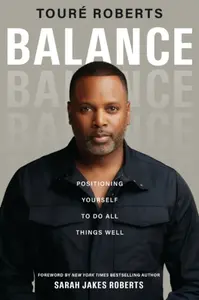 Balance - Toure Roberts