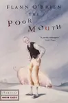 The Poor Mouth - Flann Oâ€™Brien