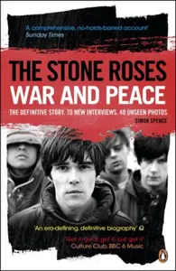 The Stone Roses - Simon Spence