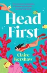 Head First - Claire Kershaw
