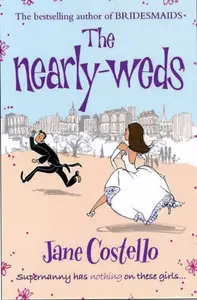 The Nearly-Weds - Jane Costello