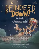 Reindeer Down! - Natasha Mac a'Bhaird