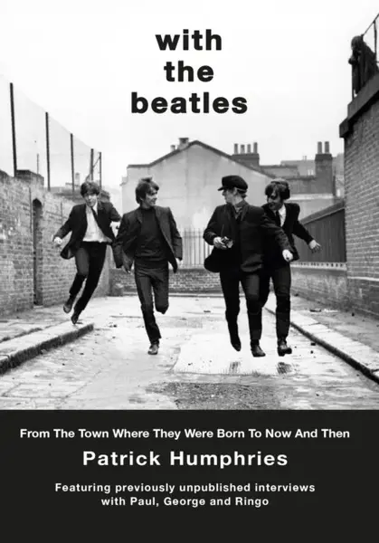 With The Beatles - Patrick Humphries