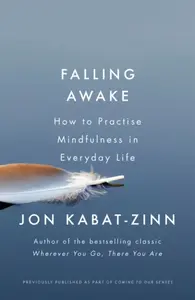 Falling Awake - Jon Kabat-Zinn