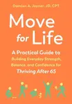 Move for Life - Damien A. Joyner