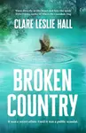 Broken Country - Hall Claire-Leslie