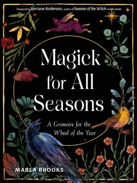 Magick for All Seasons - Marla Brooks