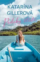 Podoby štěstí - Katarína Gillerová - e-kniha
