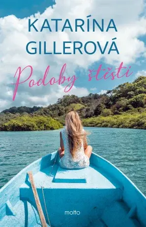 Podoby štěstí - Katarína Gillerová - e-kniha