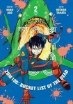 Zom 100: Bucket List of the Dead, Vol. 2 - Haro Aso