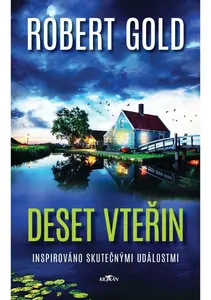 Deset vteřin - Robert Gold
