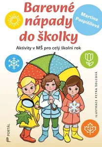 Barevné nápady do školky - Martina Pospíšilová