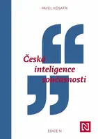 Česká inteligence současnosti (Defekt) - Pavel Kosatík