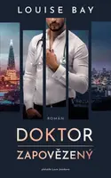 Doktor Zapovězený - Louise Bay - e-kniha