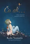 Čo ak... - Kobi Yamada