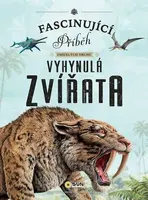 Fascinující příběh zmizelých druhů - Vyhynulá zvířata (Defekt) - Eliseo García Nieto