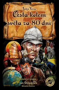 Cesta kolem světa za 80 dní - grafický román - podepsaný - Jules Verne