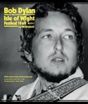 Bob Dylan at the Isle of Wight Festival 1969 - Bill Bradshaw