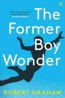 The Former Boy Wonder - Robert Graham