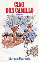 Ciao Don Camillo - Giovanni Guareschi