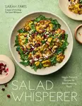 Salad Whisperer - Sarah Faris