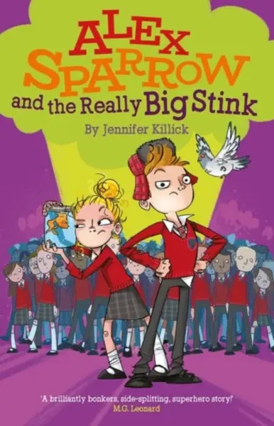 Alex Sparrow and the Really Big Stink - Jennifer Killick