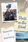Poets on the Road - Barbara Henning, Maureen Owen