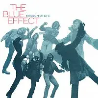 The Blue Effect – Kingdom Of Life LP