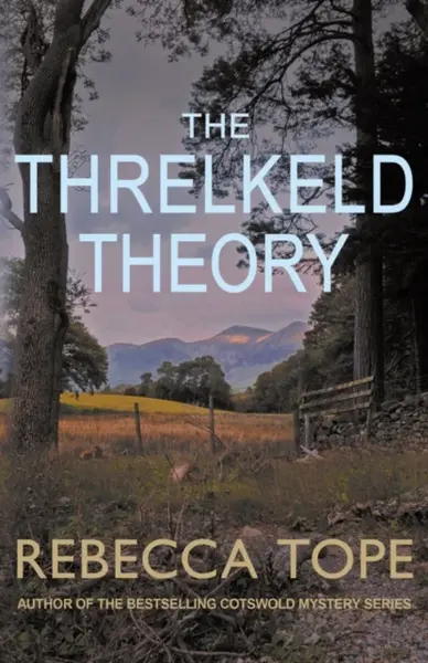 The Threlkeld Theory - Rebecca  Tope