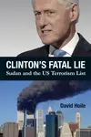 Clinton's Fatal Lie - David Hoile