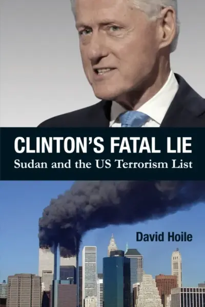 Clinton's Fatal Lie - David Hoile