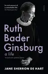 Ruth Bader Ginsburg - Jane Sherron De Hart