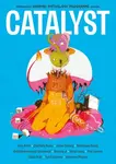 CATALYST - Sonia Leong, Asia Alfasi, Woodrow Phoenix, Catherine Anyango Grunewald
