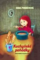 Kuchyňské pohádky - Hana Pinknerová