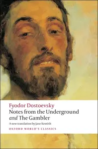 Notes from the Underground, and The Gambler - Fjodor Michajlovič Dostojevskij