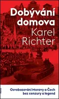 Dobývání domova - Karel Richter