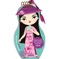 ELLA & MAX NGOC Oblékáme vietnamské panenky - omalovánky, mix, velikost