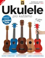 Ukulele pro každého – 2. vydání - Jon White, Sanne de Boer