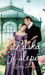 Láska je slepá - Lynsay Sands - e-kniha