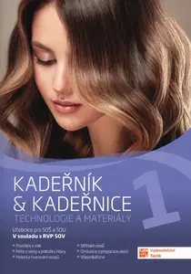 Kadeřník & kadeřnice 1 – technologie a materiály - Renata Bělová, Marika Ráčková