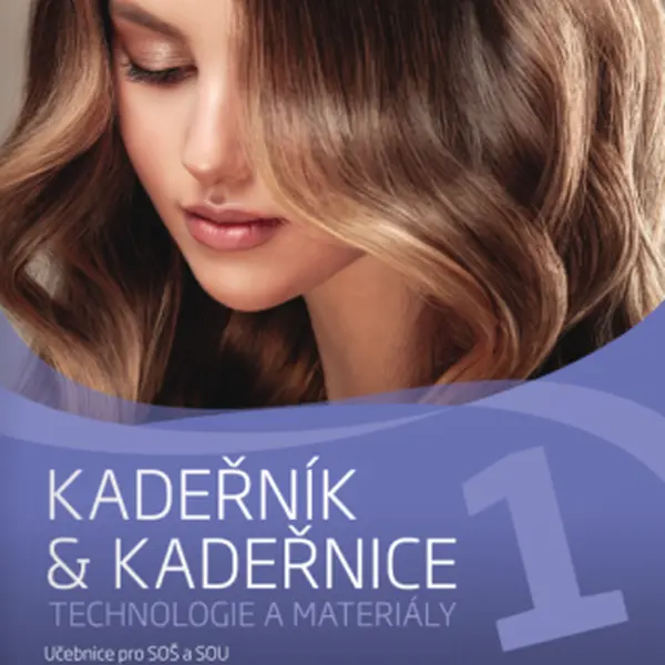 Kadeřník & kadeřnice 1 – technologie a materiály