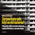 Zůstane koza celá, když se vlci nažerou? - Ladislav Mrkvička, Jaroslava Adamová, Jaroslav Kepka, Jorga Kotrbová, Josef Chvalina, Helena Šoltészová - a