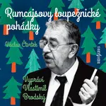 Rumcajsovy loupežnické pohádky - Václav Čtvrtek, Vlastimil Brodský - audiokniha