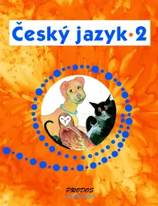 Český jazyk 2 - Hana Mikulenková, kolektiv autorů