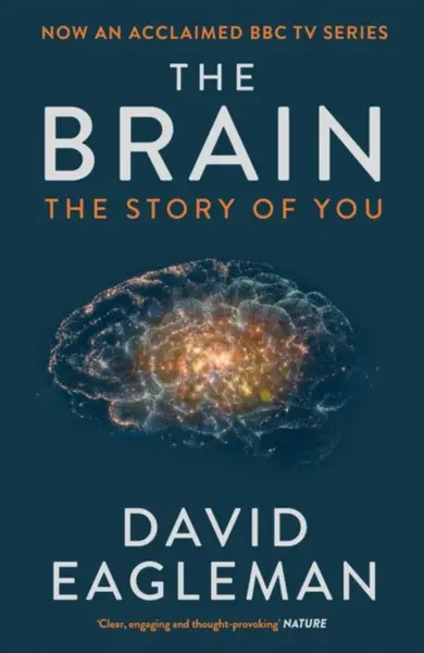 The Brain - David Eagleman