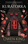 Kurátorka - Owen King