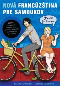 Nová francúzština pre samoukov - Zuzana Puchovská, Caroline Delamotte