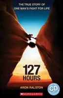 Level 3: 127 Hours+CD (Secondary ELT Readers) - Rod Smith
