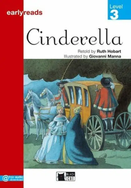 Cinderella (Black Cat Readers Level Early Readers 3) - Hobart Ruth