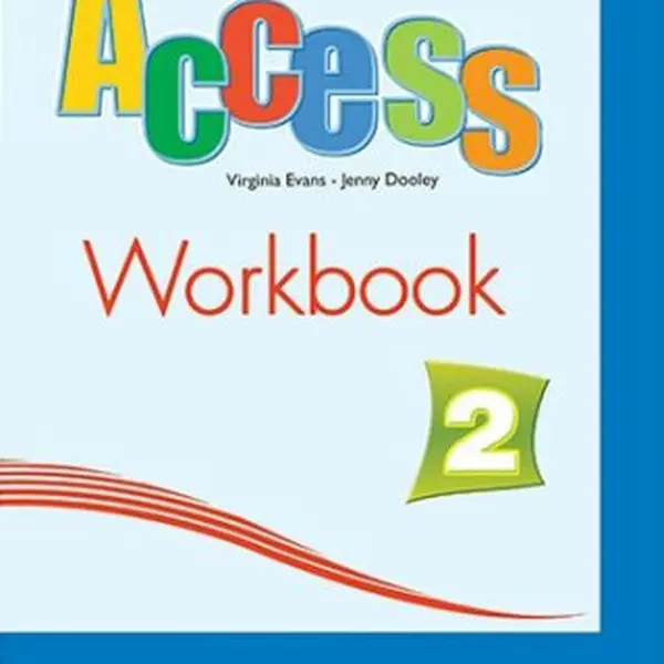 Access 2 - workbook with Digibook App. - Jenny Dooley, Virginia Evans